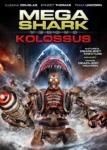 Méga-Shark vs Kolossus