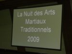 [CR] Nuit des Arts Martiaux Traditionnels 2009 - 14 novembre 2009