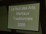[CR] Nuit des Arts Martiaux Traditionnels 2009 - 14 novembre 2009